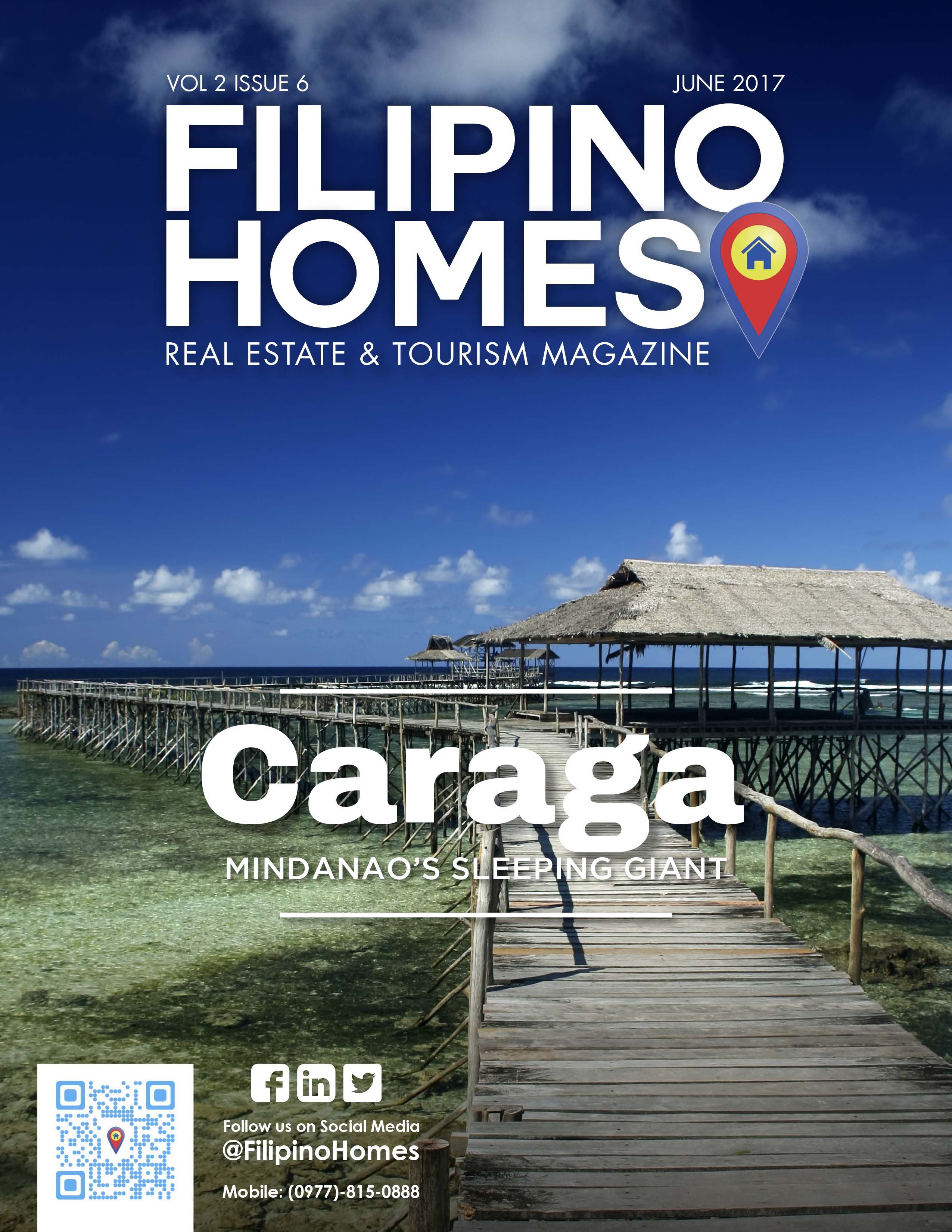 Filipino Homes Real Estate & Tourism Magazine Vol 2 ISSUE 6